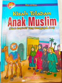 Kisah Teladan Anak Muslim