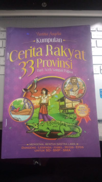 Kumpulan Cerita Rakyat 33 Provinsi