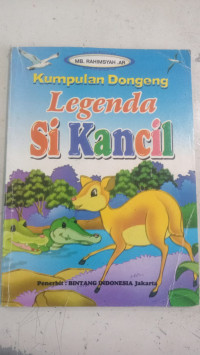 Kumpulan dongeng Legenda si kancil