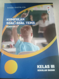 Kumpulan Soal-Soal Tema : Semester 1