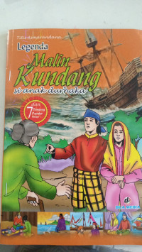 Legenda Maling Kundang: Si Anak Durhaka