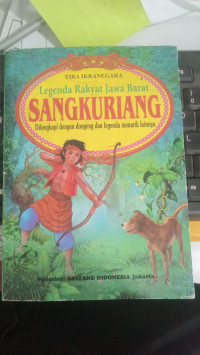 Legenda Rakyat Jawa Barat: Sangkuriang