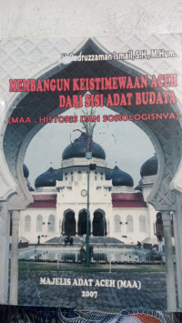 Membangun Keistimewaan Aceh Dari Sisi Adat Budaya