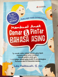MEMBUAT ANAK GEMAR & PINTAR BAHASA ASING
