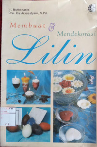 Membuat & Mendekorasi Lilin