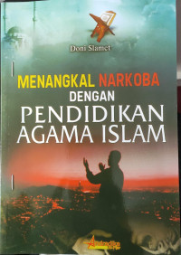 menangkal narkoba dengan pendidikan agama islam