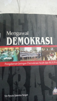 Mengawal Demokrasi