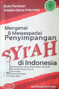 Mengenal & Mewaspadai Penyimpanyan Syi.ah di Indonesia