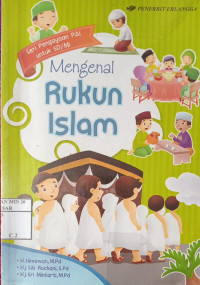 Mengenal Rukun Islam