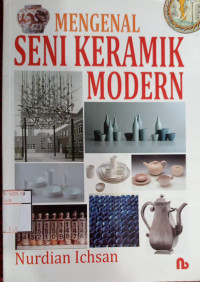 Mengenal seni keramik modern