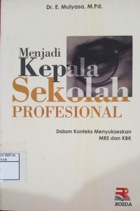 Menjadi Kepala Sekolah Professional