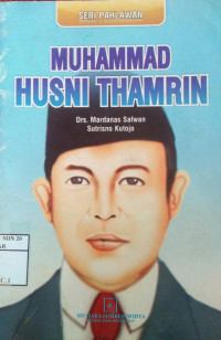 Muhammad Husni Thomrim ( Seri Pahlawan)