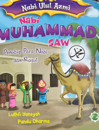 Image of Nabi Muhammad SAW Penutup Para Nabi Dan Rasul