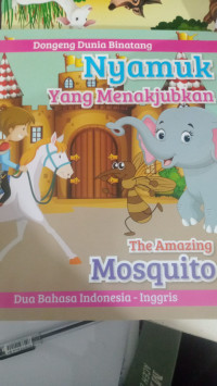 Nyamuk yang Menakjubkan