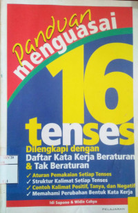 Panduan Menguasai 16 Tenses