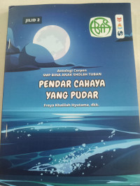 Pendar Cahaya yang Pudar