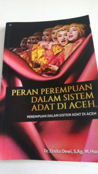 Peran Perempuan Dalam Sistem Adat di Aceh