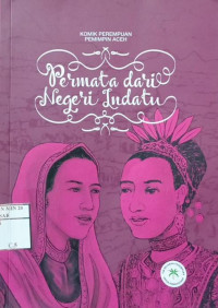 Permata Dari Negeri Indatu