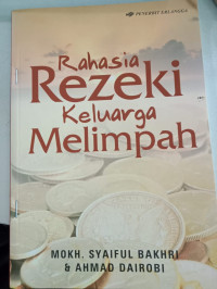 Rahasia Rezeki Keluarga Melimpah