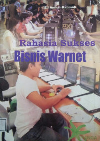 Rahasia Sukses Bisnis Warnet
