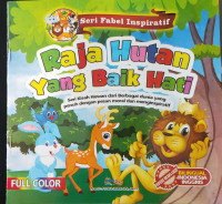 raja hutan yang baik hati