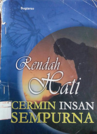Rendah hati cermin insan sempurna