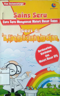 Sains seru seri 4 lingkungan