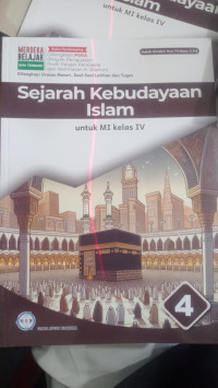 Sejarah Kebudayaan Islam: Untuk MI Kelas IV (Merdeka Belajar)