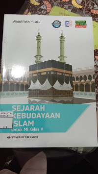 Image of Sejarah Kebudayaan Islam Untuk MI Kelas V