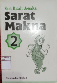 Seri Kisah Jenaka : Sarat Makna 2