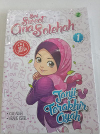 Seri Sweet Ona Solehah: Janji Terakhir Ayah