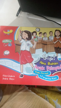 Sip Aku Bukan Anak Pelupa