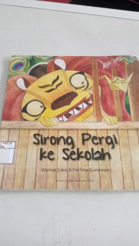 sirong pergi ke sekolah