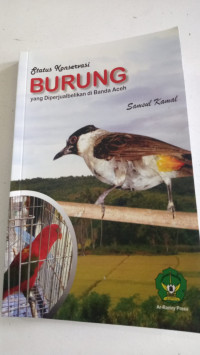 Status Konservasi Burung yang Diperjualbelikan di Banda Aceh