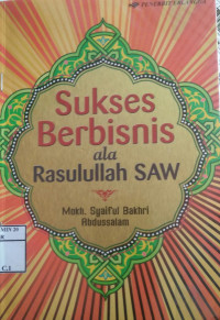 Sukses Berbisnis ala Rasulullah SAW