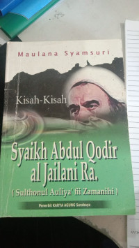 Syaikh Abdul Qodir al Jailani Ra