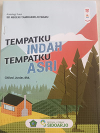 Tempatku Indah Tempatku Asri