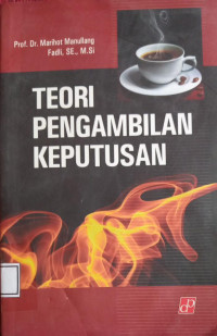 Teori Pengambilan Keputusan