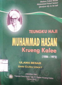 Teungku Haji Muhammad Hasan Krueng Kalee