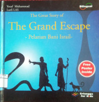 The Grand Escape Pelarian bani israil