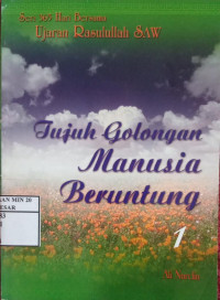 Tujuh Golongan Manusia Beruntung 1