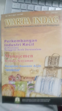 Warta Indag: Perkembangan Industri Kecil di Provinsi NAD